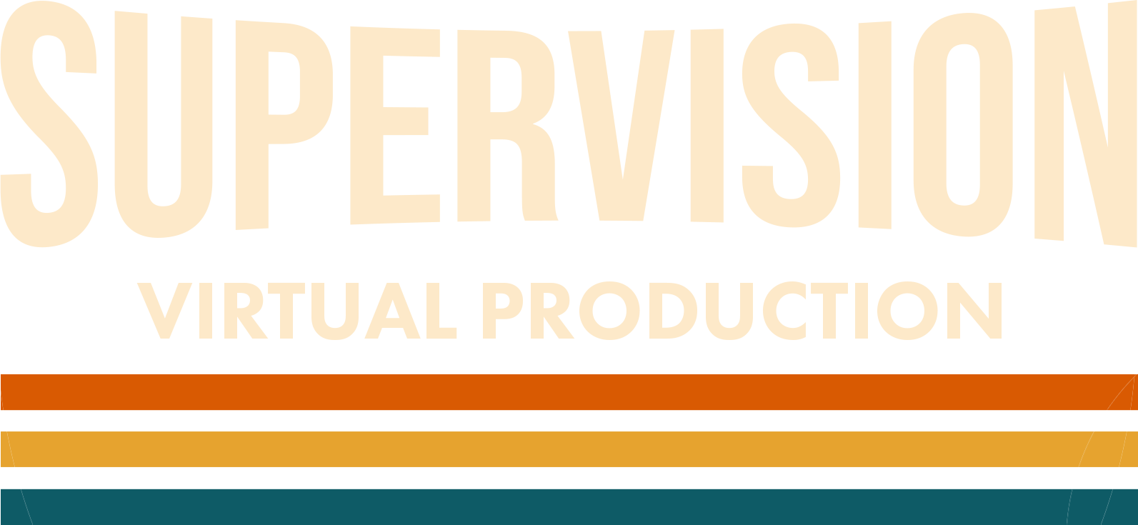 Supervision – Virtual Production